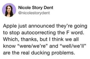 x-apple-announced-autocorrecting-f-word-real-ducking-problem-were-were.jpeg